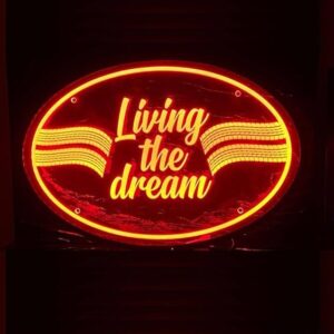 LIVING THE DREAM PLEXI GLASS LIGHT BOARD