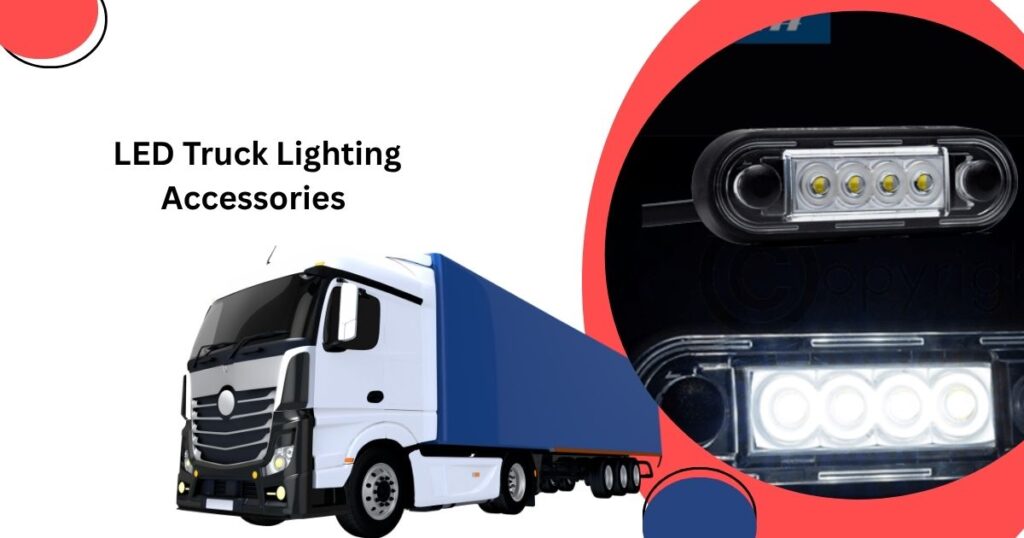 LED Truck Lighting Accessories